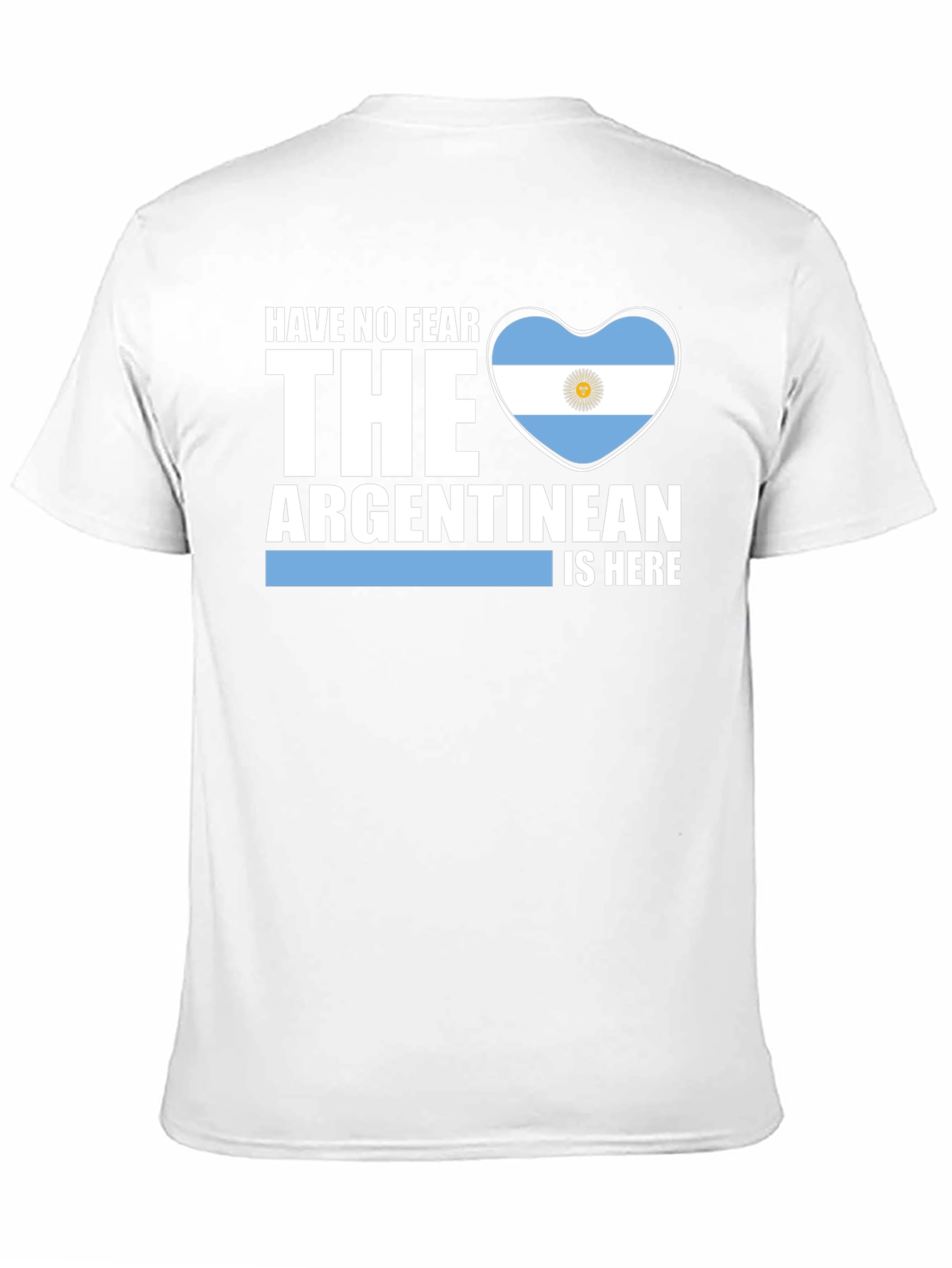 Camiseta Argentina No Temas El Argentino Está Aquí