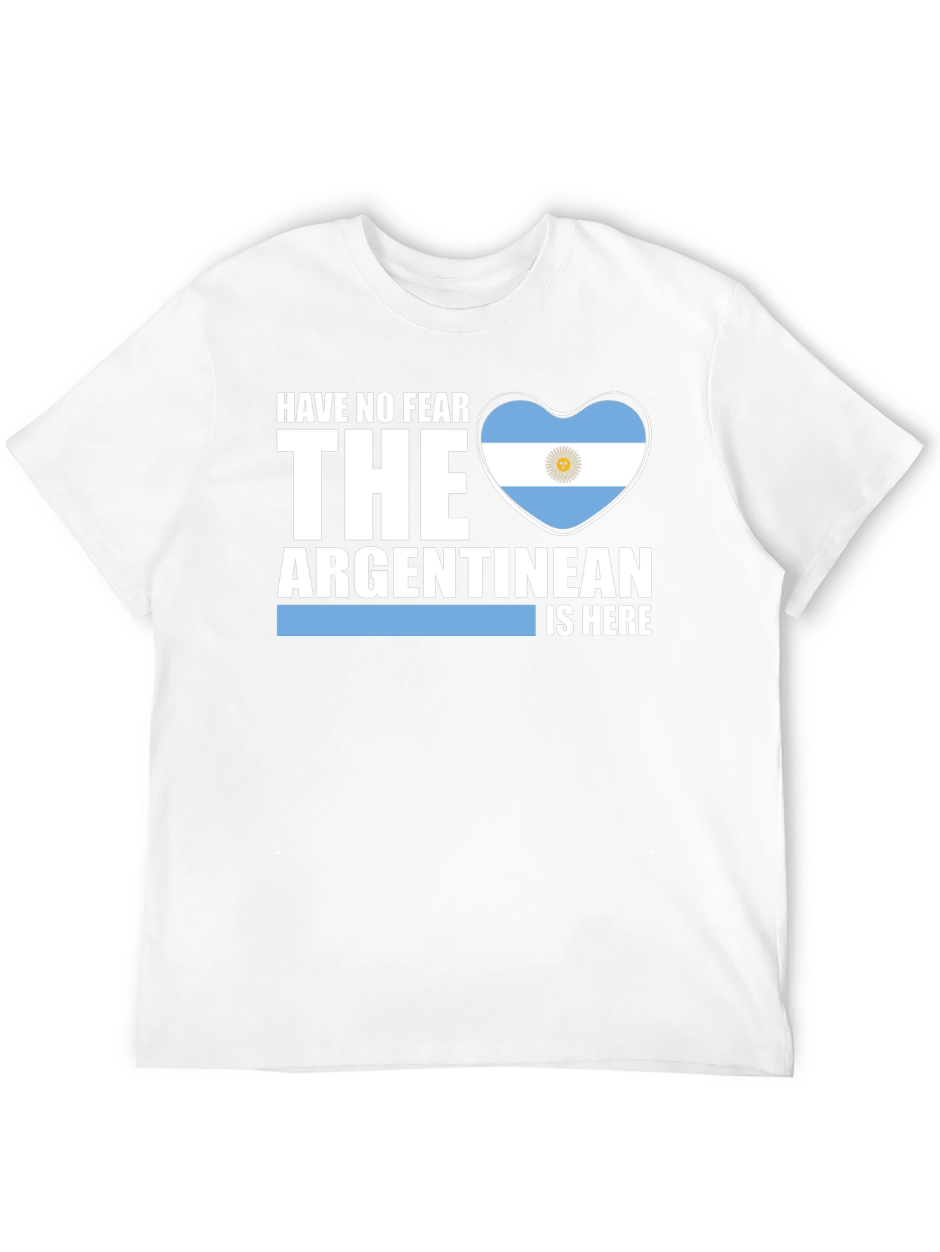Camiseta Argentina No Temas El Argentino Está Aquí