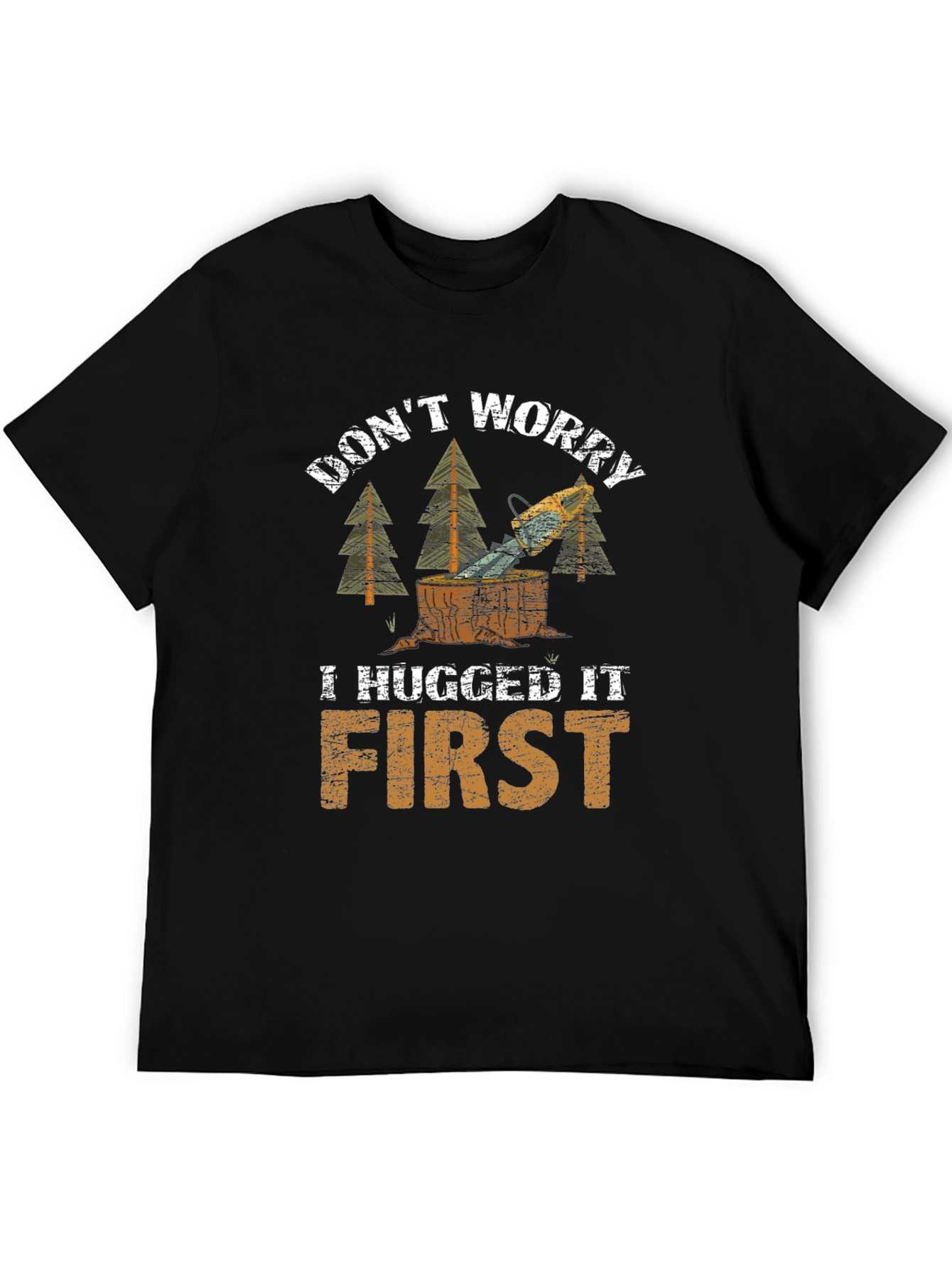 Camiseta Negra Dont Worry I Hugged It First