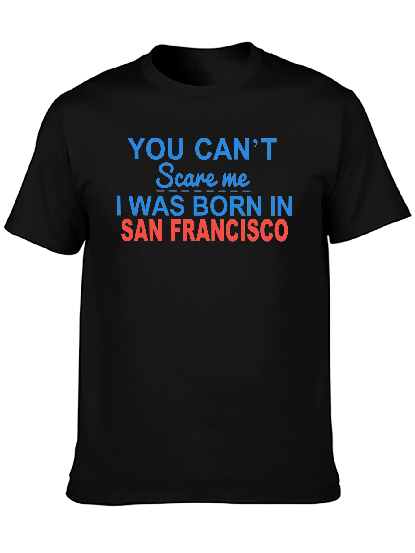 Camiseta Negra: ¡Nací en San Francisco!