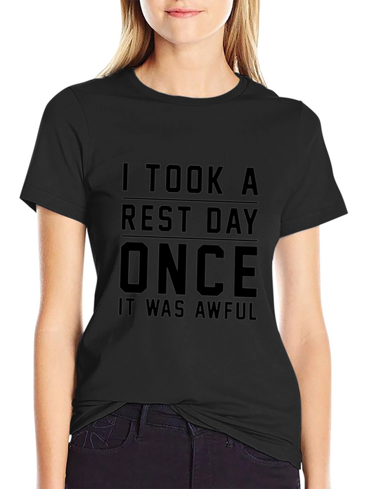 Camiseta Negra: Día de Descanso ¡Nunca Más!
