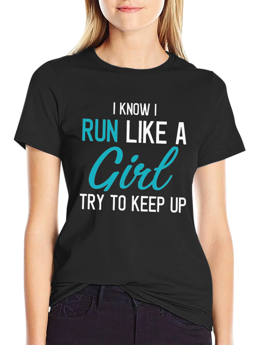 Camiseta Corro como una chica - Motivación deportiva