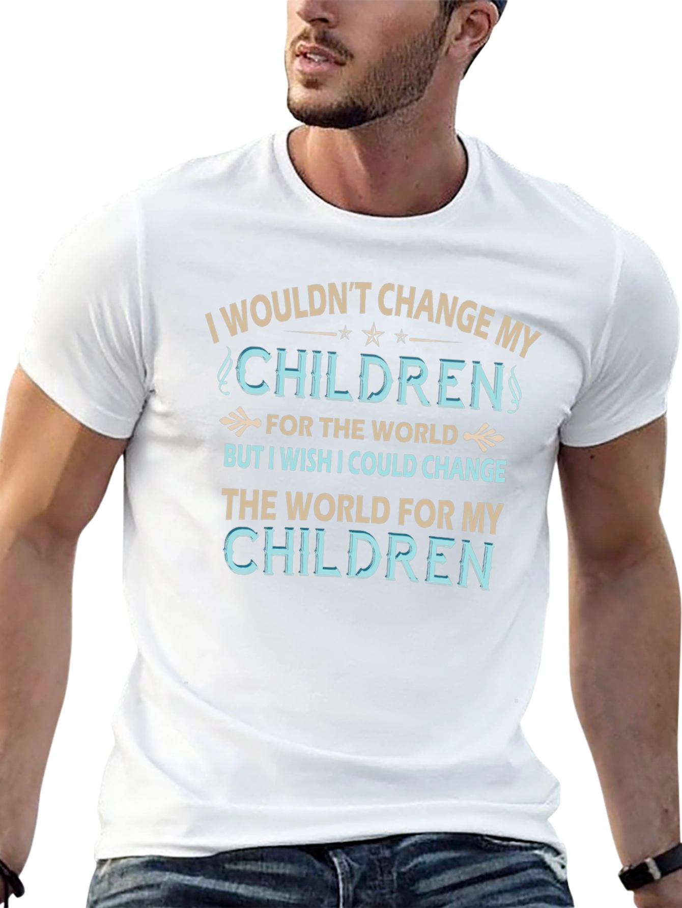 Camiseta No cambiaría a mis hijos por nada