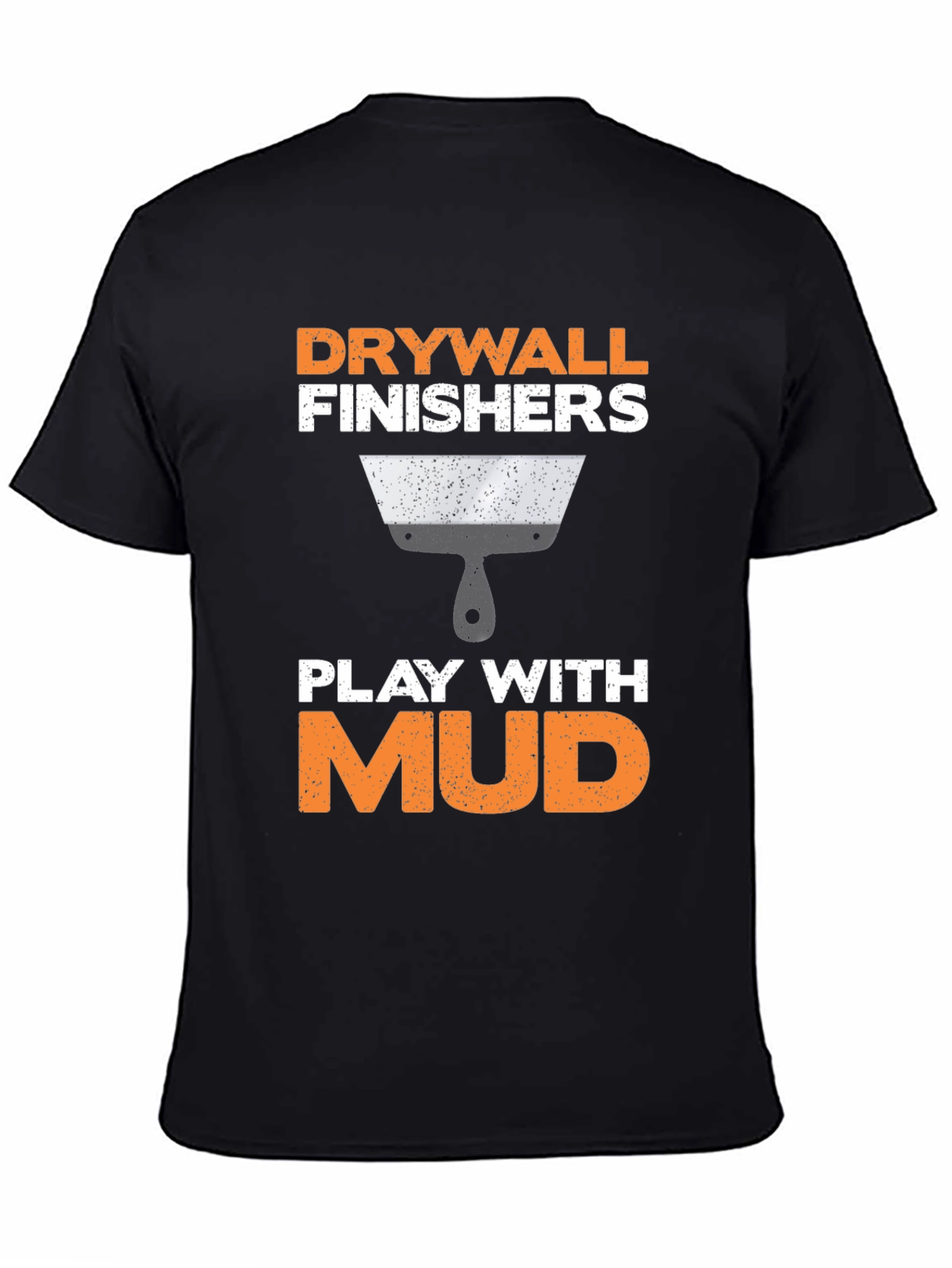 Camiseta Drywall Finishers - Play with Mud