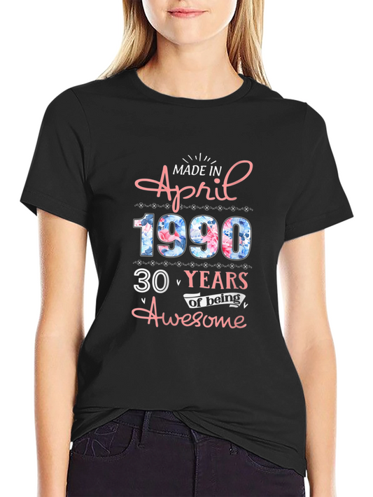 Camiseta Cumpleaños Abril 1990 - 30 Años