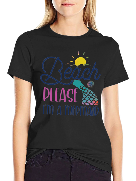 Camiseta Negra Beach Please Im a Mermaid