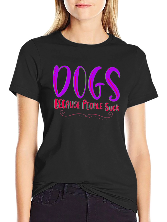 Camiseta Negra Dogs Because People Suck