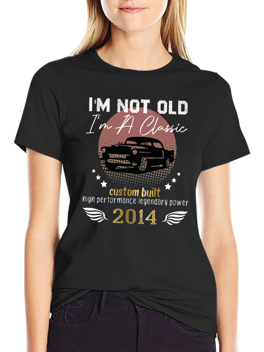 Camiseta Clásica - No Soy Viejo ¡Soy un Clásico!