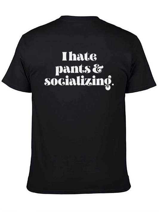 Camiseta Negra: Odio Pantalones y Socializar