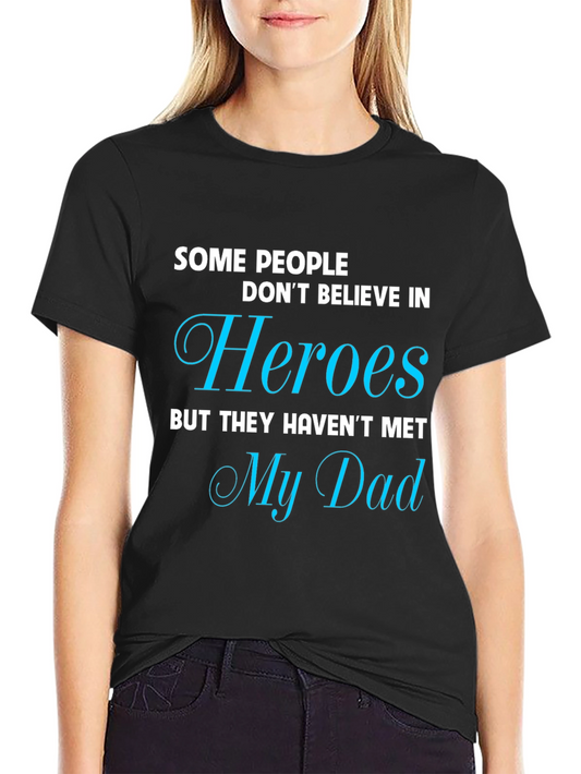 Camiseta Negra My Dad My Hero