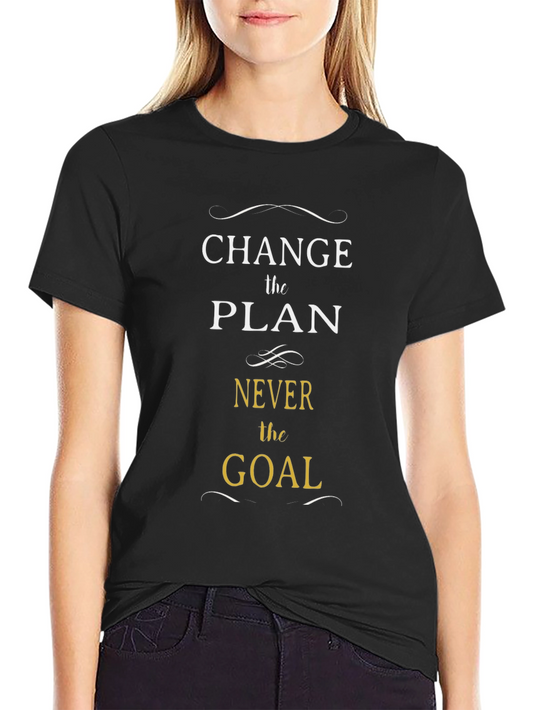 Camiseta Negra: Cambia el Plan Nunca la Meta