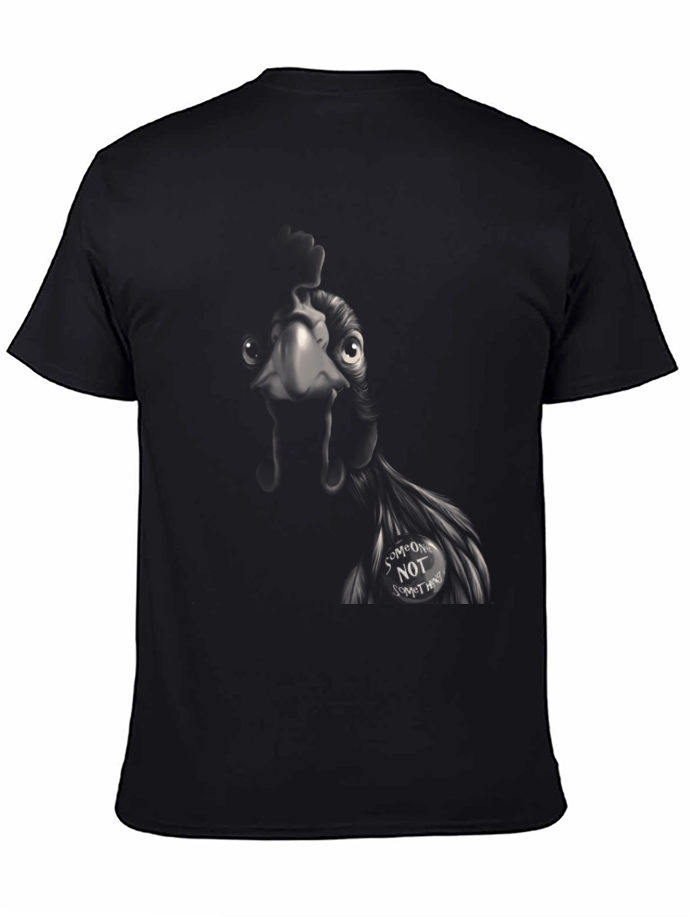 Camiseta Negra con Diseño de Pollo Alguien No Algo