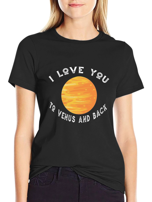 Camiseta Negra Te amo a Venus y de vuelta