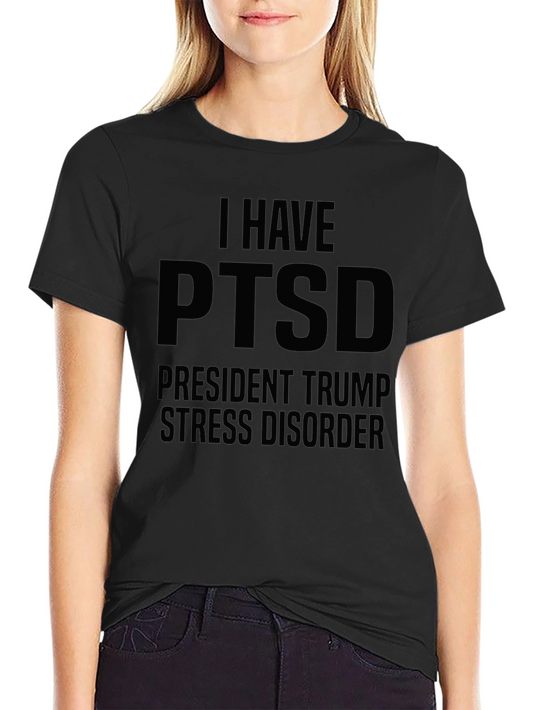 Camiseta Negra Humor PTSD President Trump Stress Disorder