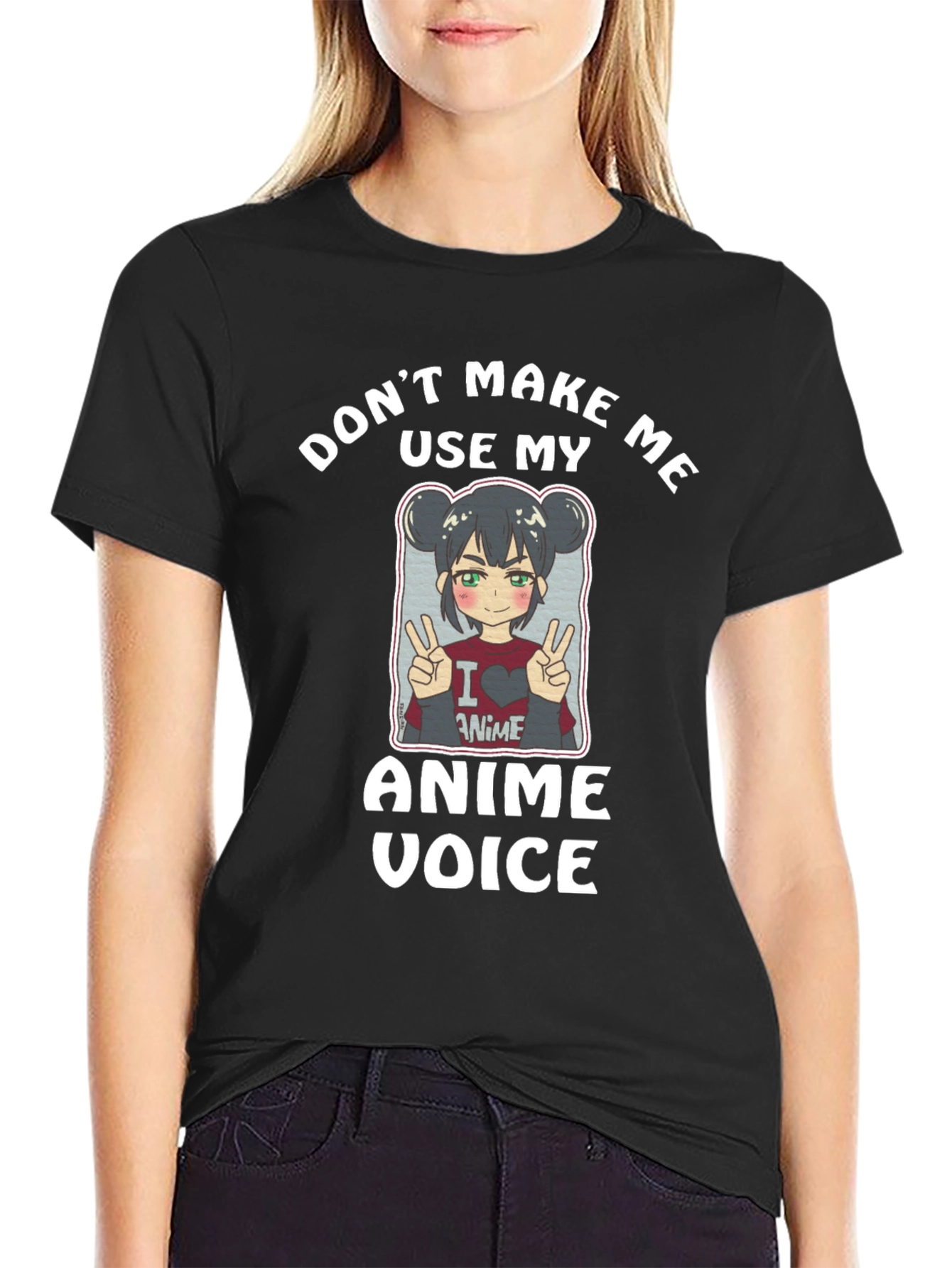 Camiseta Negra Dont Make Me Use My Anime Voice