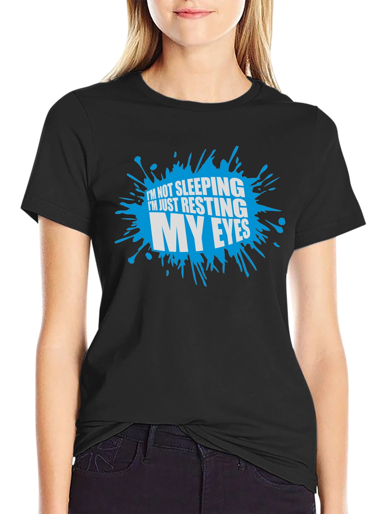Camiseta No estoy durmiendo solo descanso mis ojos