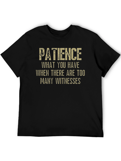Camiseta Negra Paciencia: Demasiados Testigos