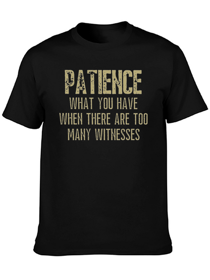 Camiseta Negra Paciencia: Demasiados Testigos