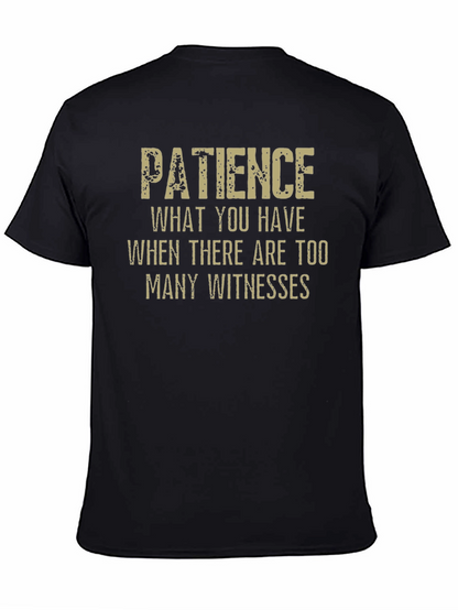 Camiseta Negra Paciencia: Demasiados Testigos