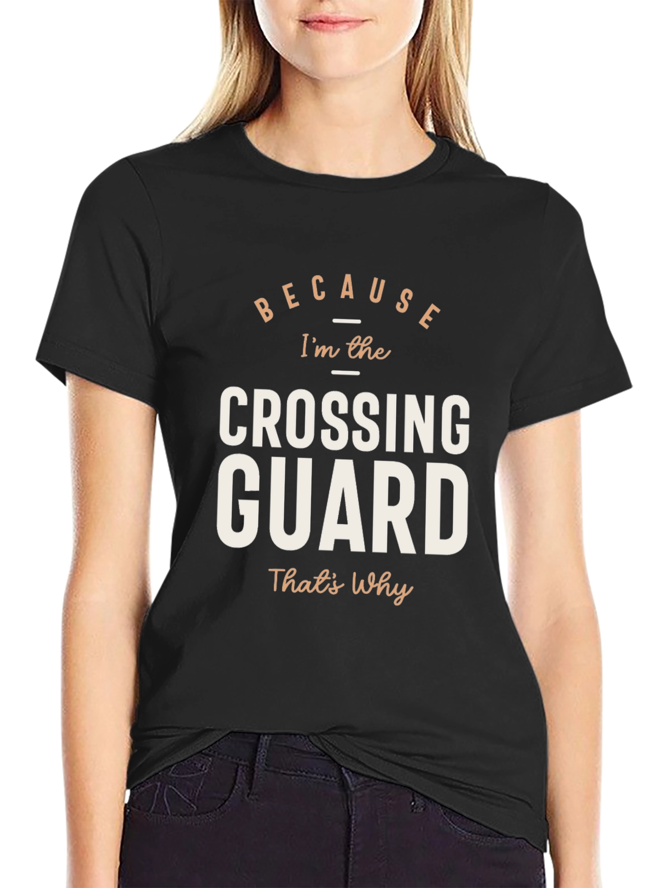 Camiseta Negra: Porque Soy el Guardia de Cruce
