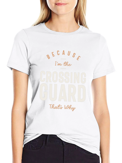 Camiseta Negra: Porque Soy el Guardia de Cruce