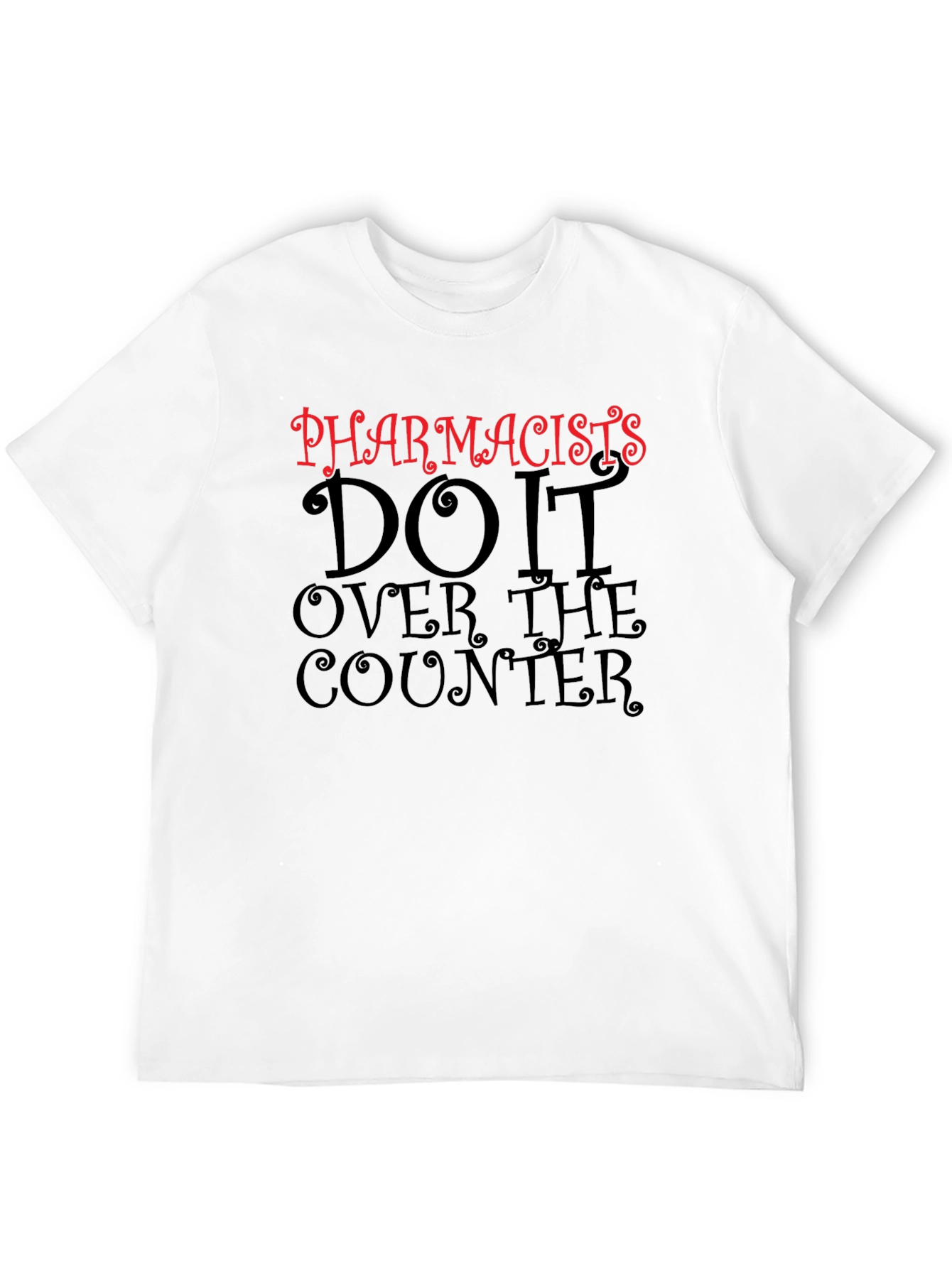 Camiseta Negra Pharmacists Do It Over The Counter
