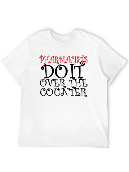 Camiseta Negra Pharmacists Do It Over The Counter