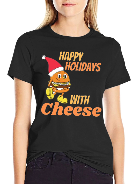 Camiseta Navideña Happy Holidays With Cheese