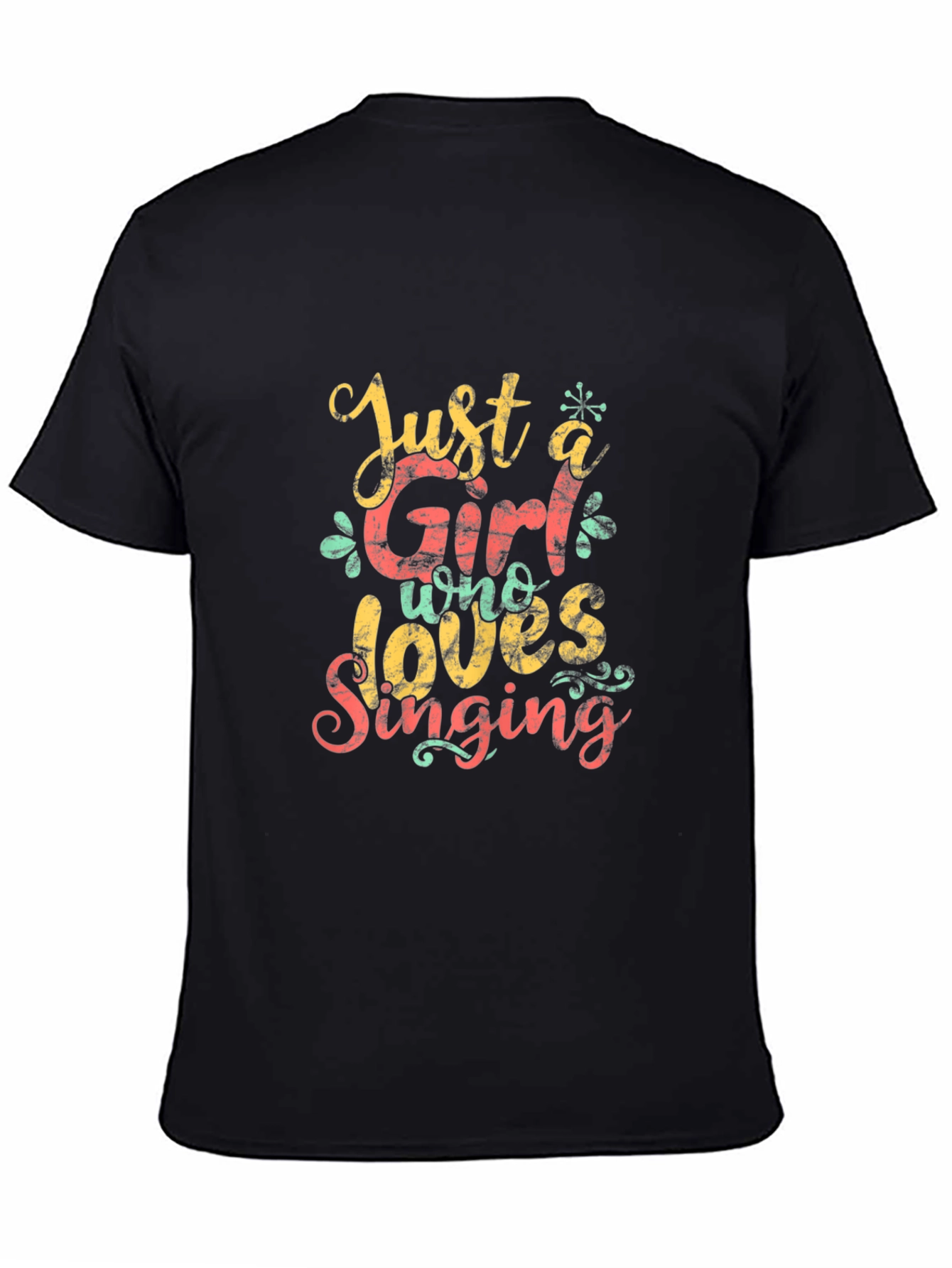 Camiseta Negra: Just a Girl Who Loves Singing