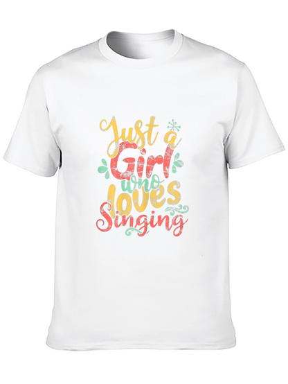 Camiseta Negra: Just a Girl Who Loves Singing