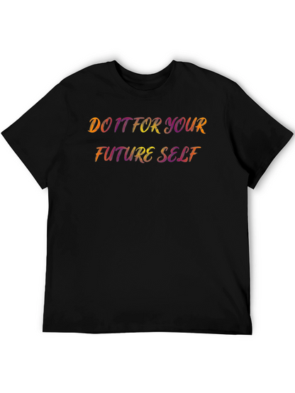 Camiseta Negra: Hazlo Por Tu Futuro Yo