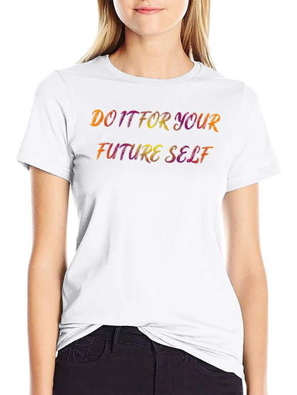 Camiseta Negra: Hazlo Por Tu Futuro Yo