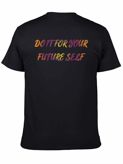 Camiseta Negra: Hazlo Por Tu Futuro Yo