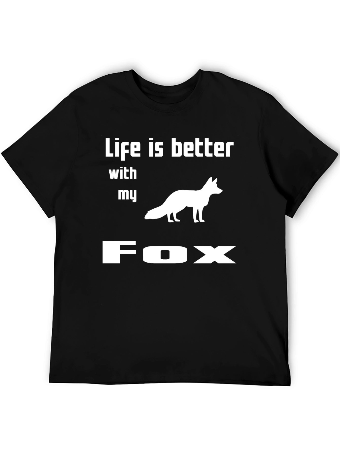 Camiseta Negra Life is Better With My Fox