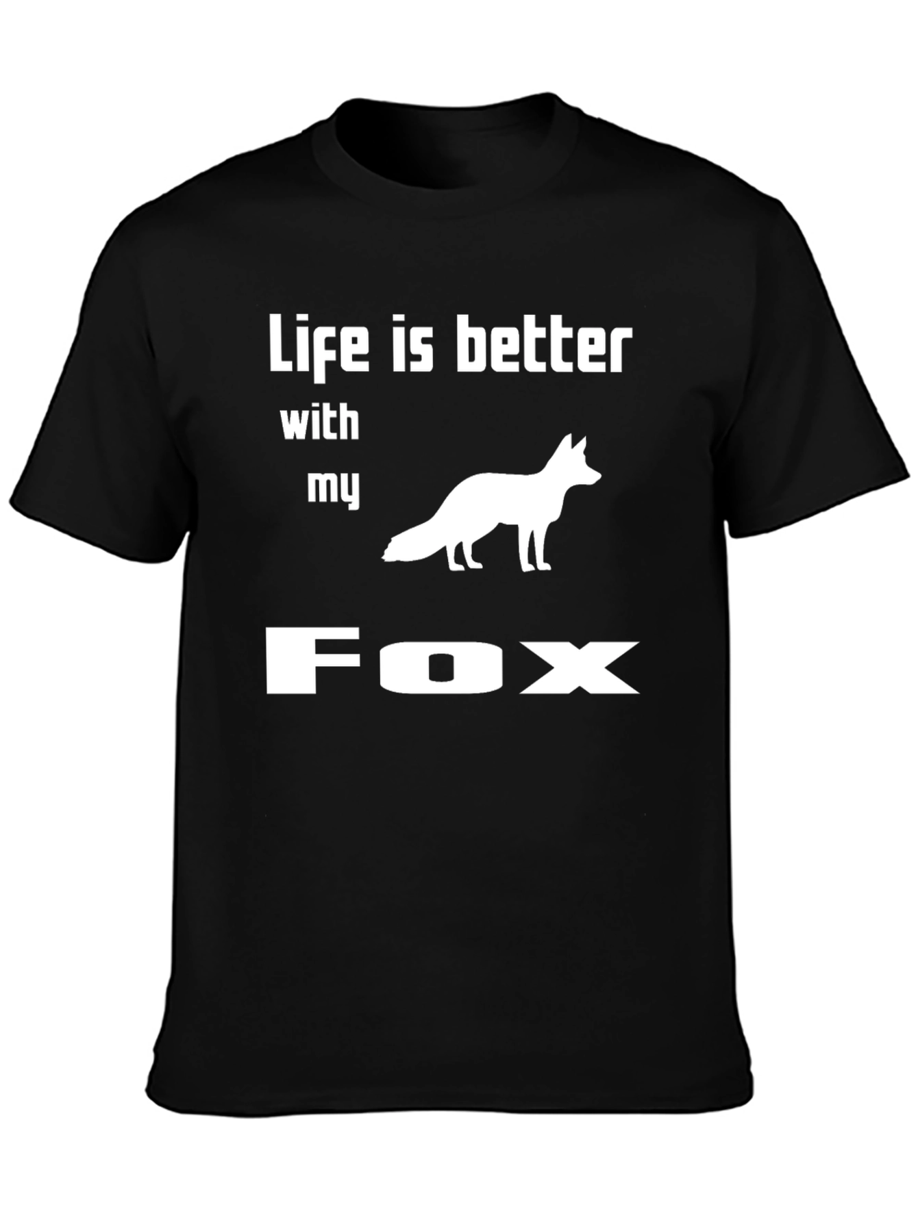 Camiseta Negra Life is Better With My Fox