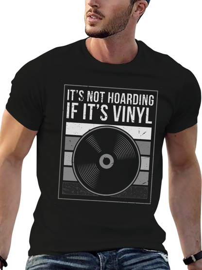 Camiseta Negra Its Not Hoarding If Its Vinyl