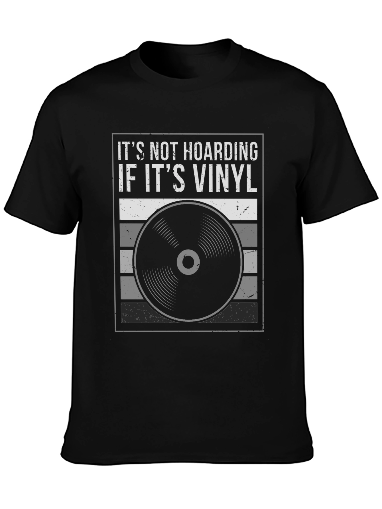 Camiseta Negra Its Not Hoarding If Its Vinyl