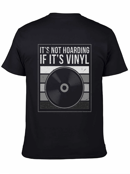 Camiseta Negra Its Not Hoarding If Its Vinyl