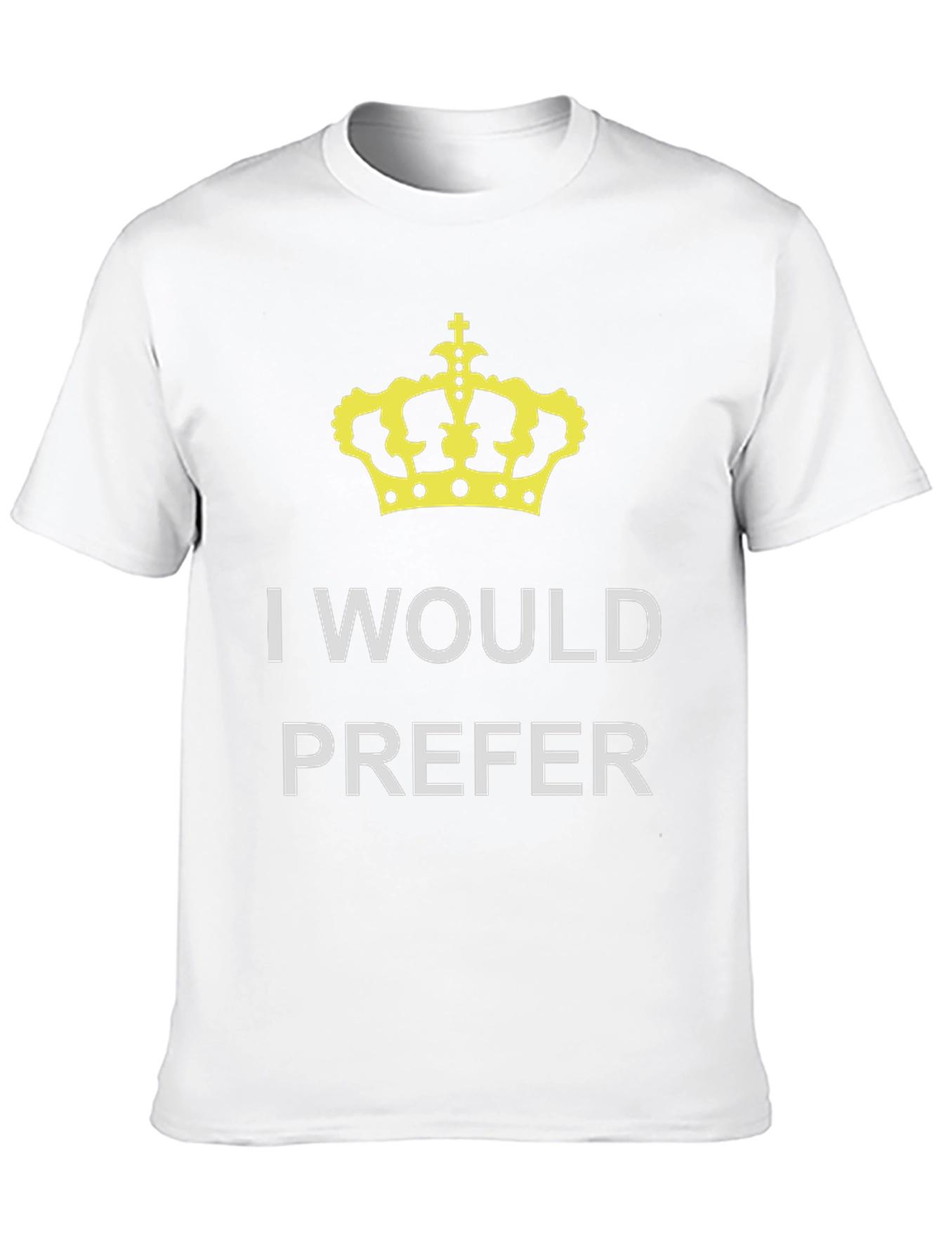 Camiseta Negra: Yo Preferiría la Corona