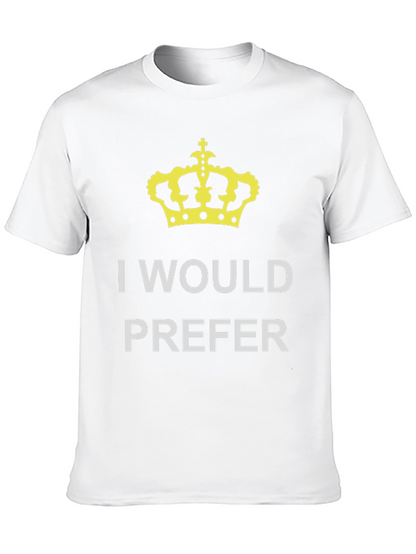 Camiseta Negra: Yo Preferiría la Corona