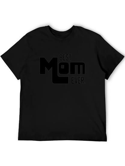 Camiseta Negra Best Mom Ever para Hombre