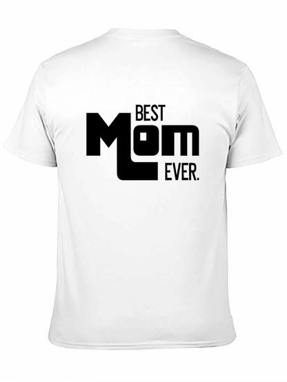 Camiseta Negra Best Mom Ever para Hombre