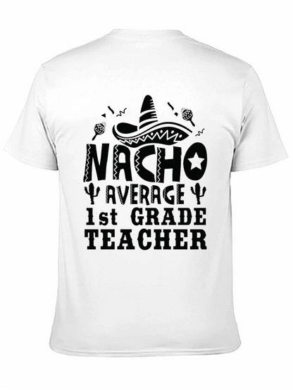 Camiseta Negra Nacho Average 1st Grade Teacher
