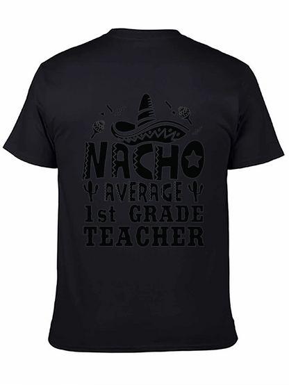 Camiseta Negra Nacho Average 1st Grade Teacher