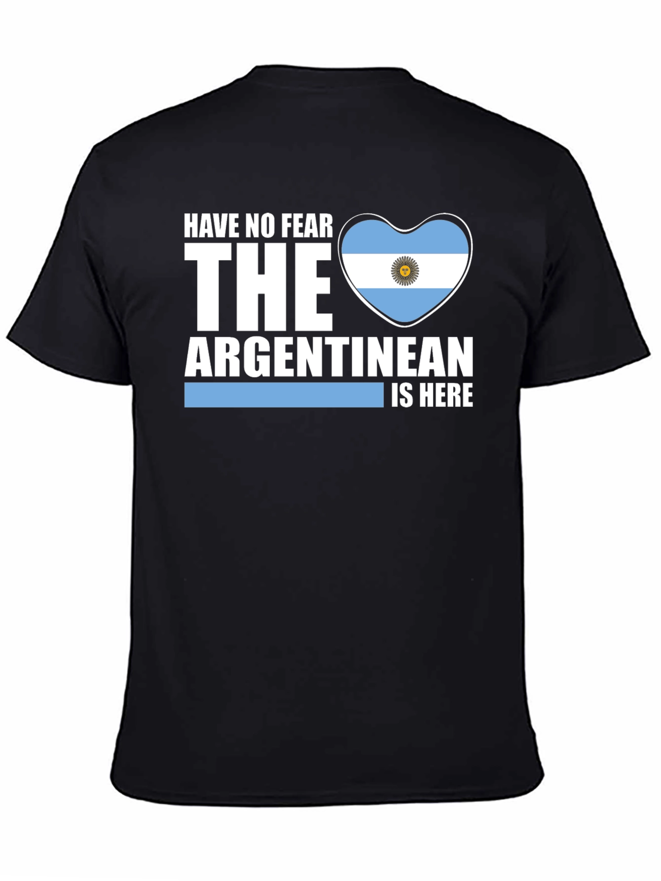 Camiseta Argentina No Temas El Argentino Está Aquí