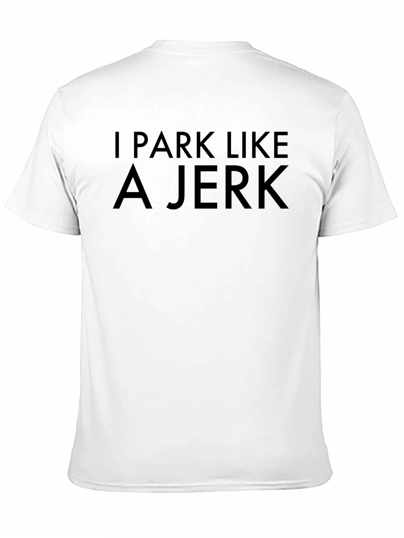 Camiseta Negra I Park Like A Jerk