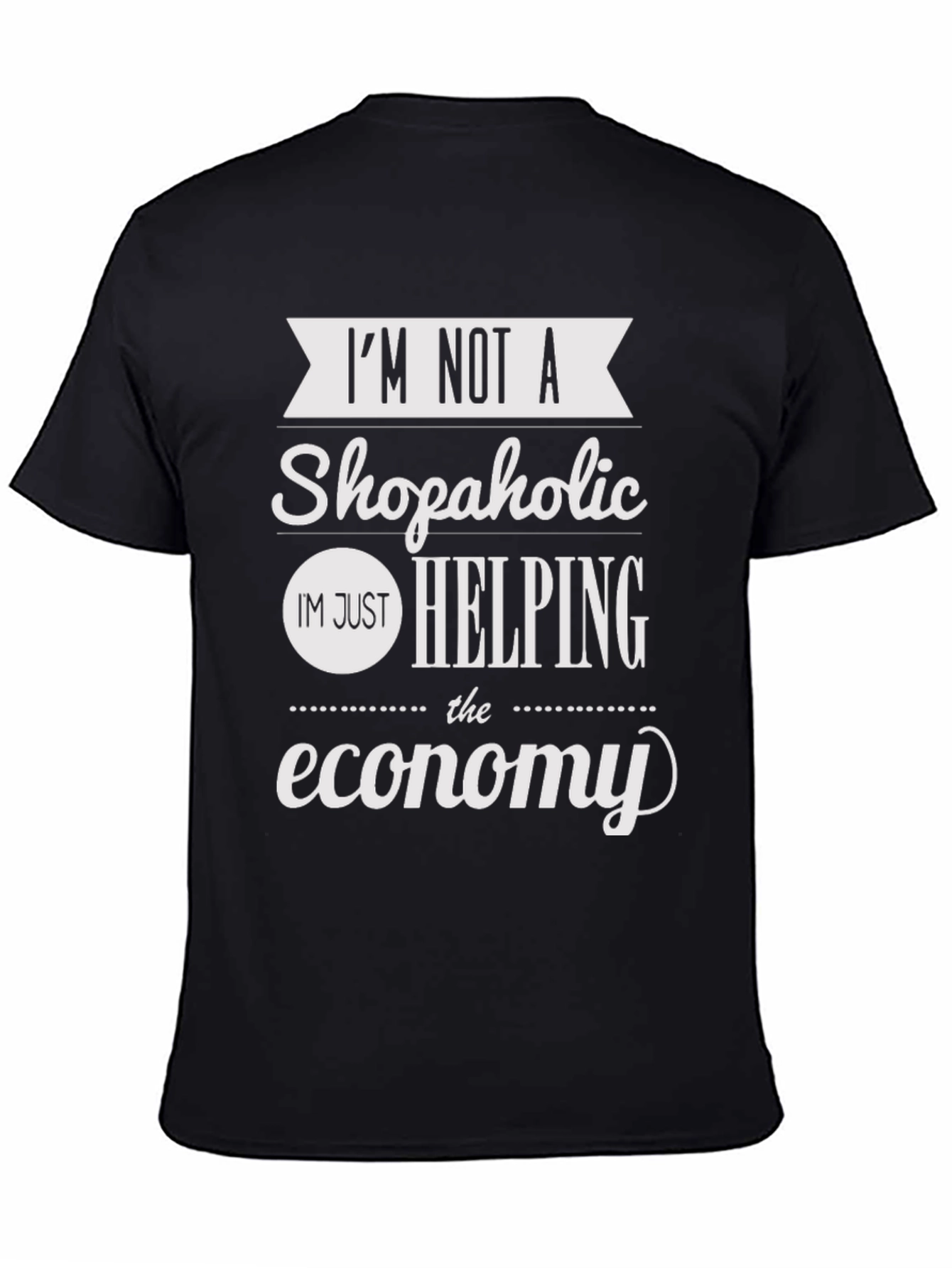 Camiseta Negra Im Not a Shopaholic