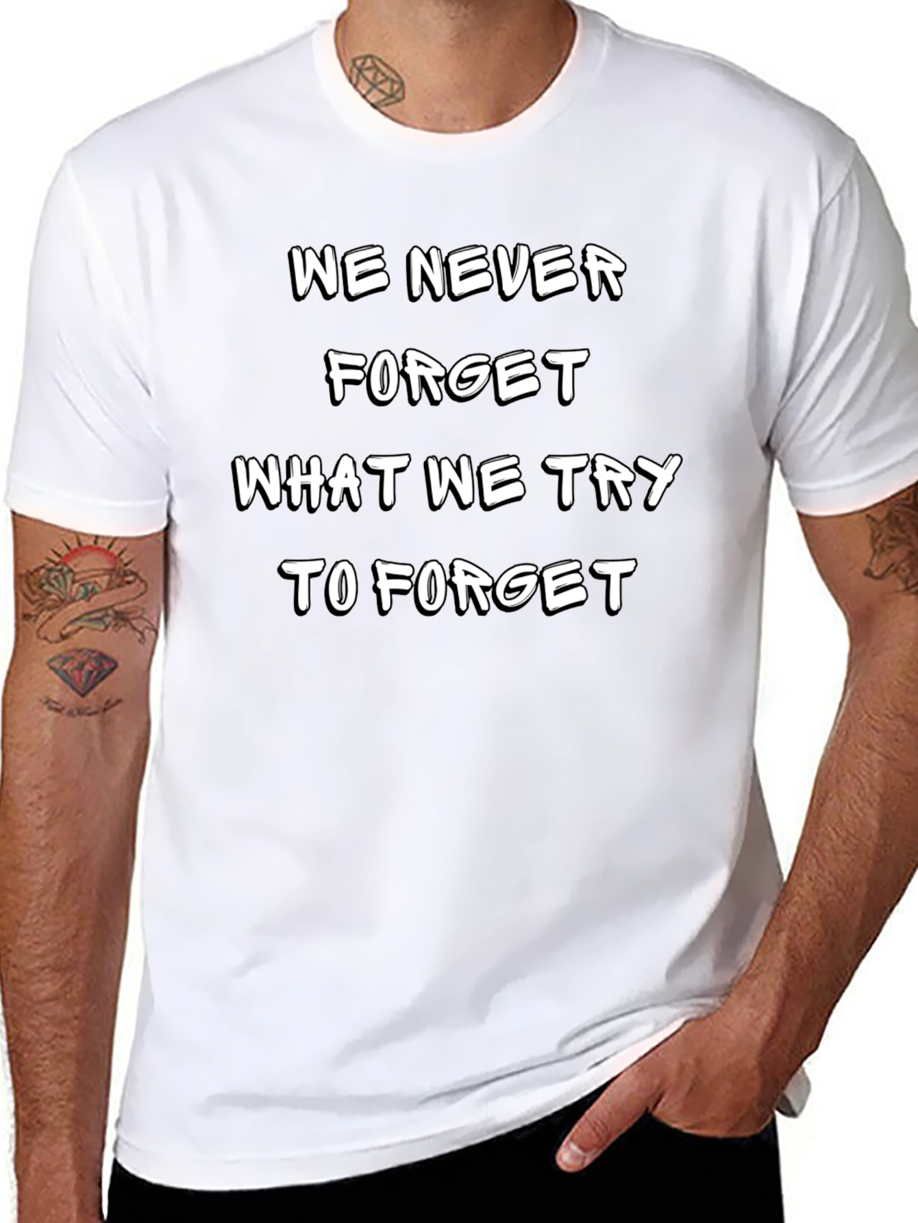 Camiseta Negra: Nunca Olvidamos Lo Que Intentamos Olvidar