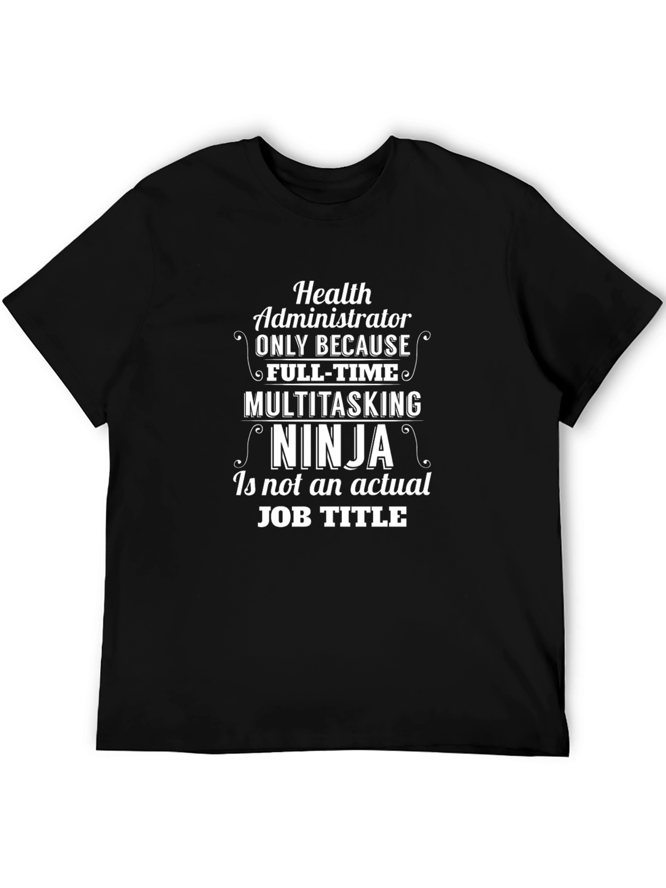 Camiseta Negra Ninja Administrador de Salud