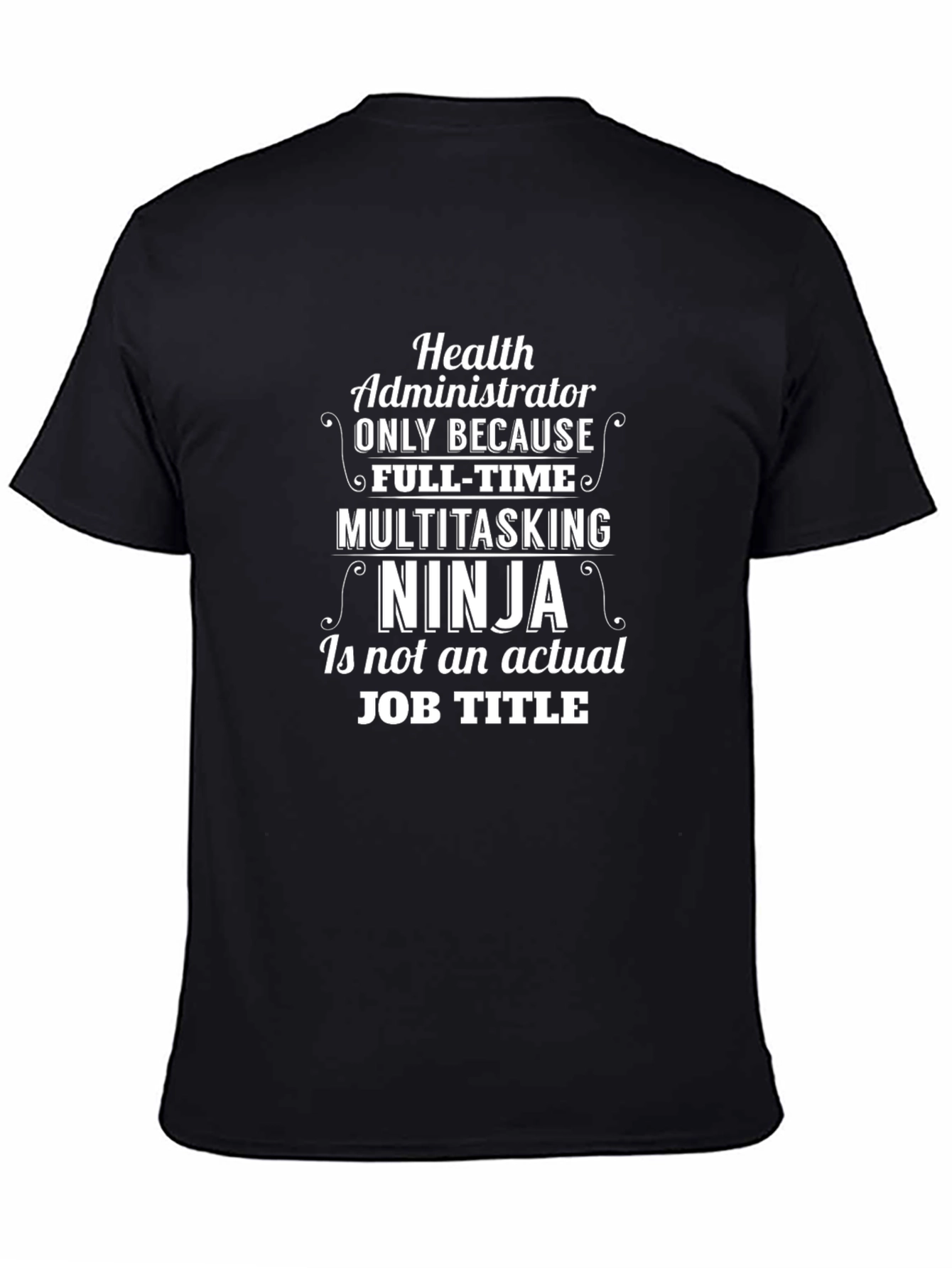 Camiseta Negra Ninja Administrador de Salud
